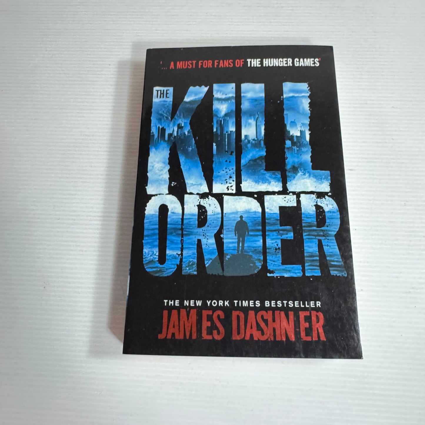 The Kill Order - James Dashner