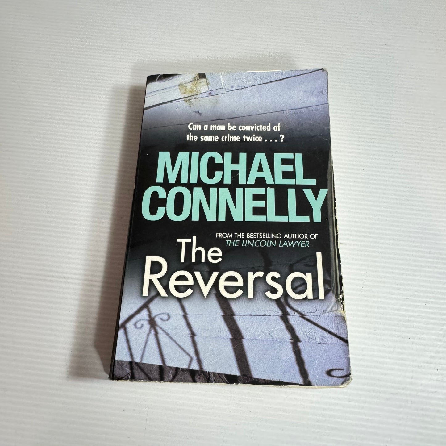 The Reversal - Michael Connelly