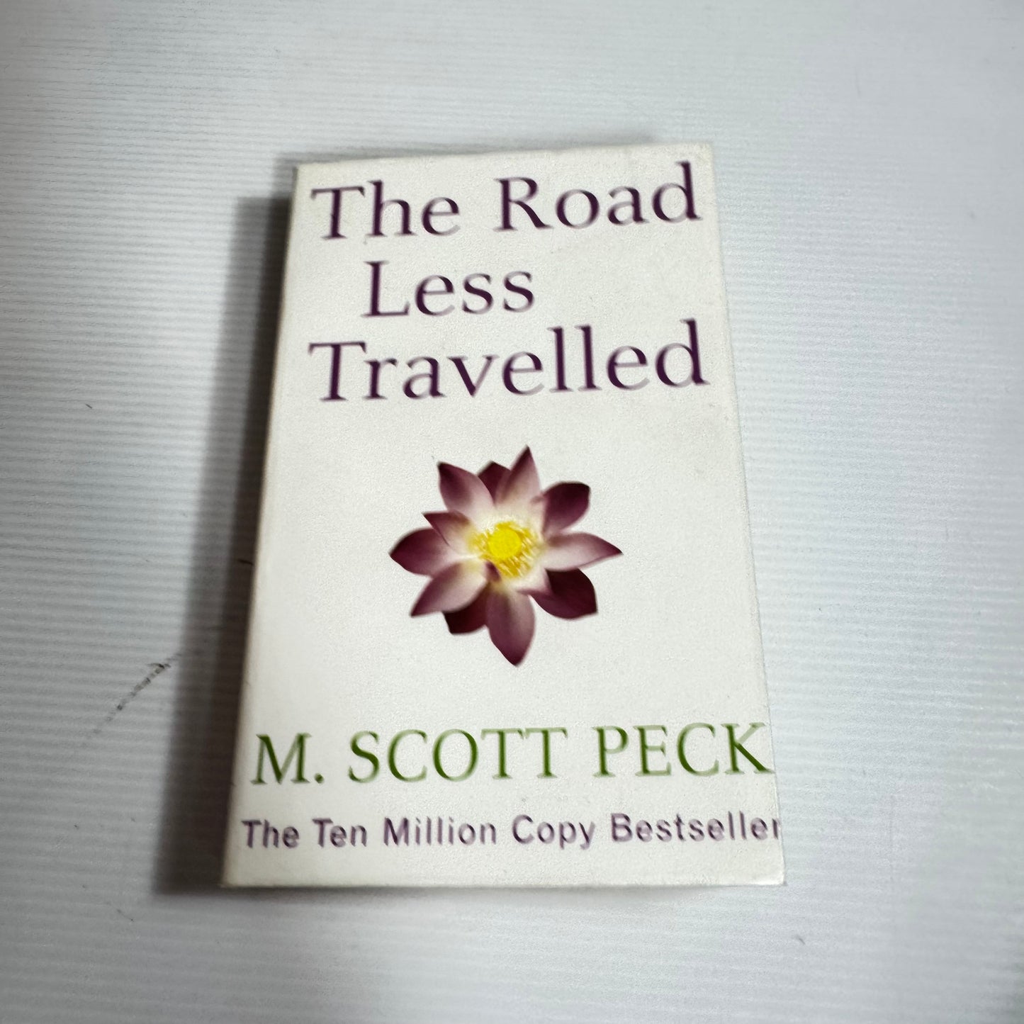 The Road Less Travelled - M. Scott Peck
