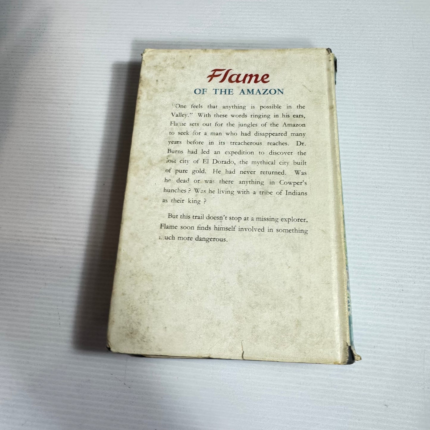 Flame Of The Amazon - Eric Leyland (Vintage 1952 First Edition)