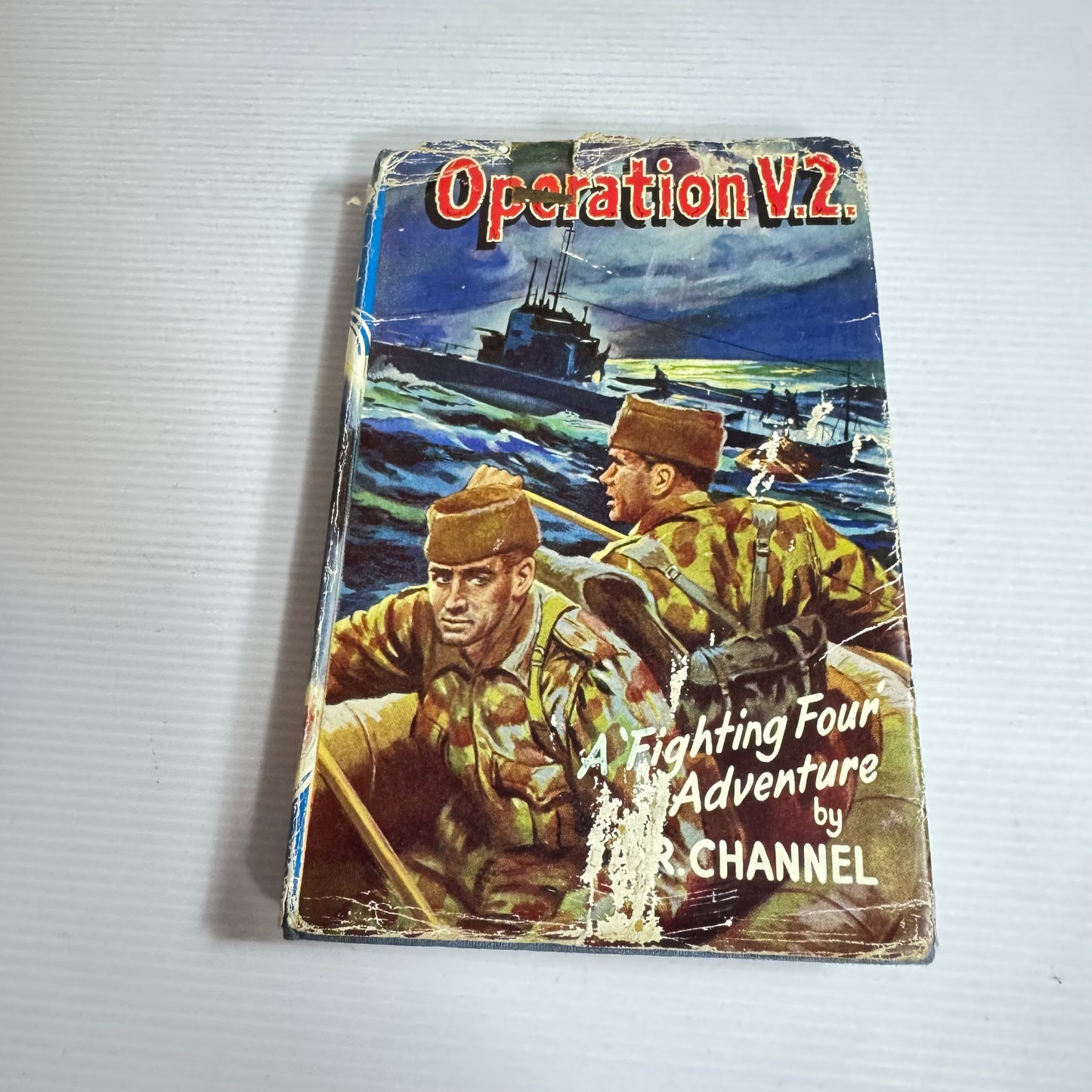 Operation V.2.: A 'Fighting Four" Adventure - A.R. Channel (Vintage 1961)
