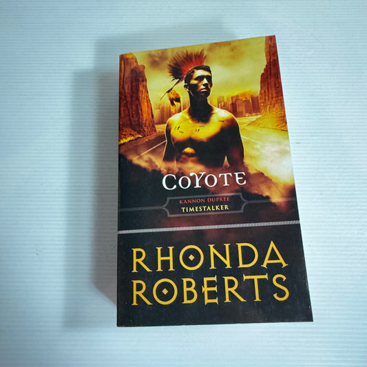 Coyote : Time Stalker - Rhonda Roberts