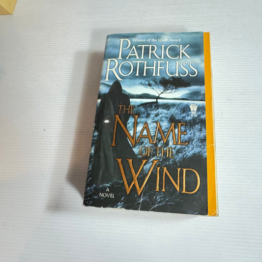 The Name Of The Wind - Patrick Rothfuss