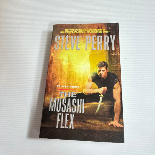 The Musashi Flex - Steve Perry