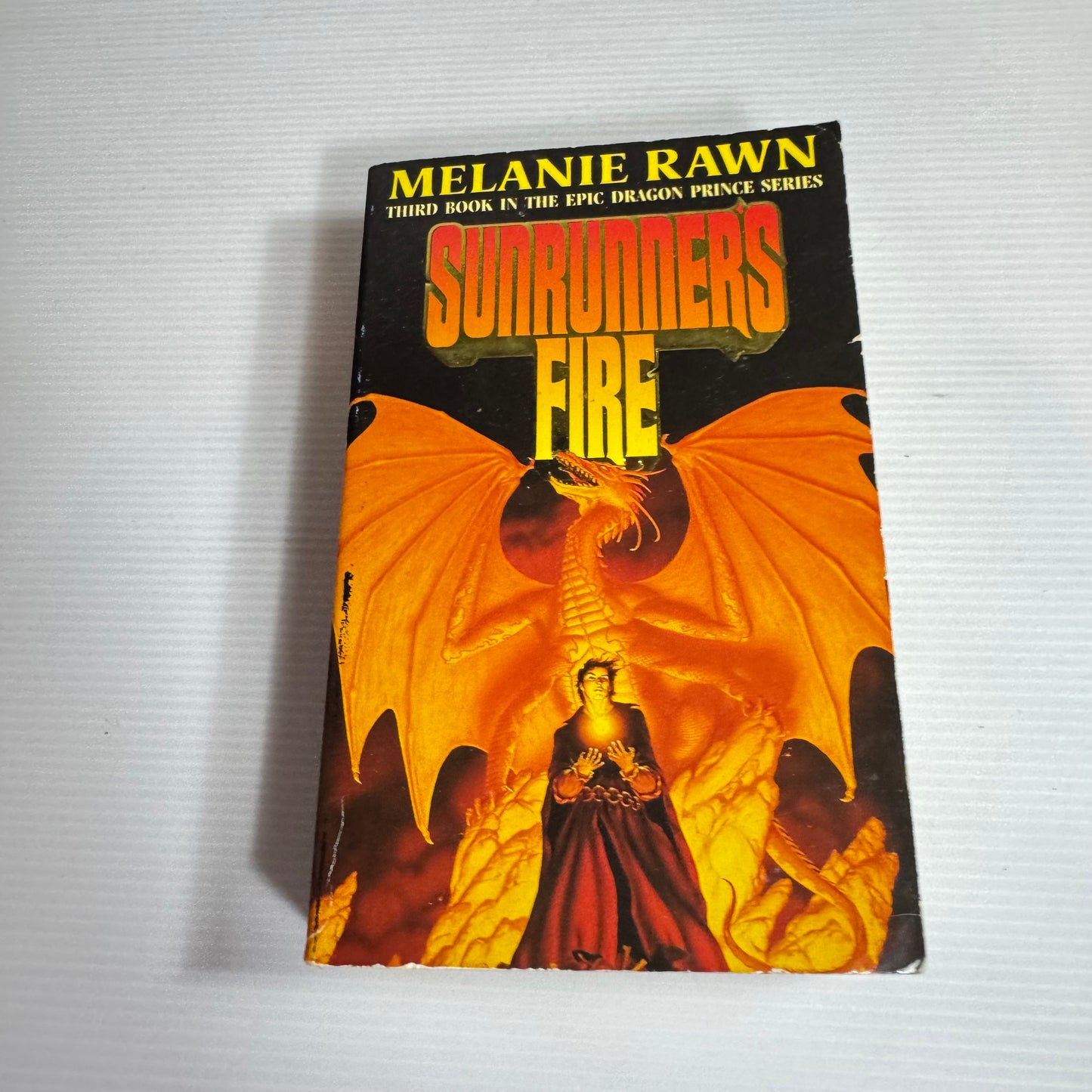Sunrunners Fire : Book 3 In The Epic Dragon Prince Series - Melanie Rawn (Vintage 1990)