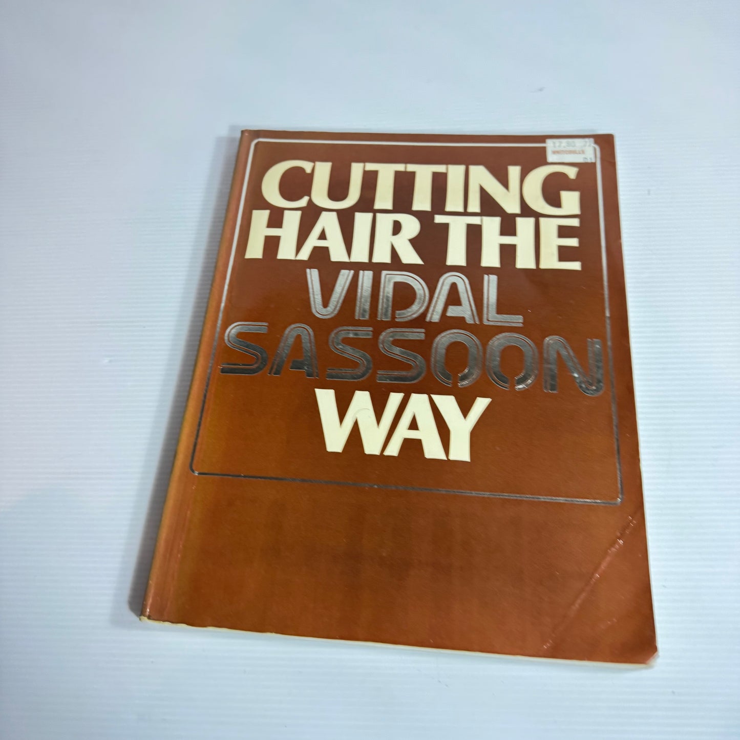 Cutting Hair The Vidal Sassoon Way (Vintage 1979)
