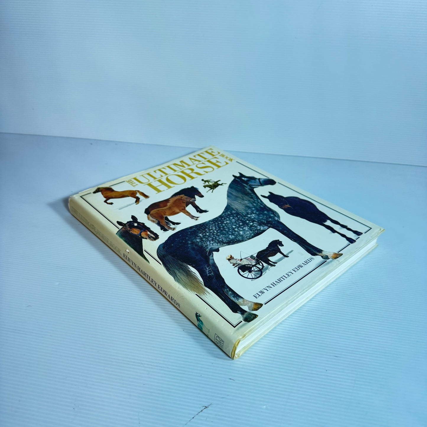 The Ultimate Horse Book - Elwyn Hartley Edwards (Vintage 1991)