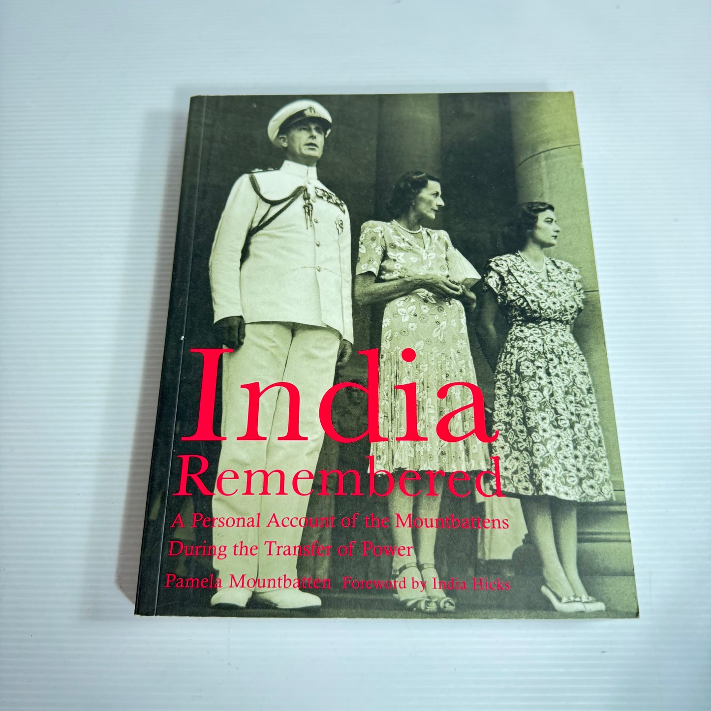 India Remembered - Pamela Mountbatten