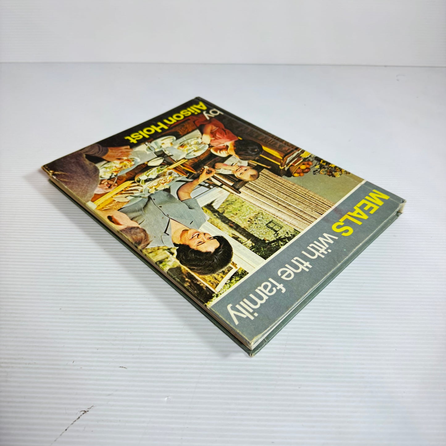 Meals With The Family - Alison Holst (Vintage 1967)