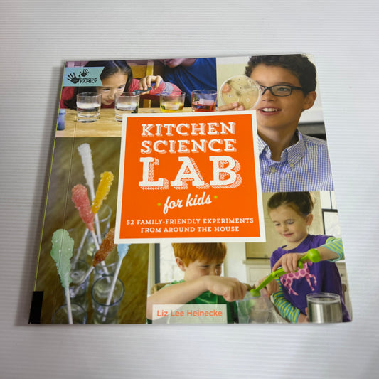 Kitchen Science Lab For Kids - Liz Lee Heinecke