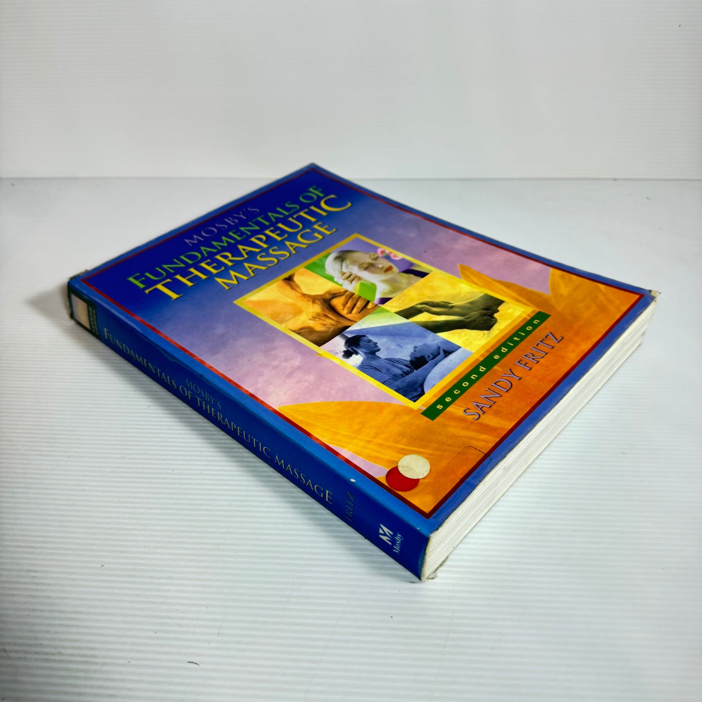 Mosby's Fundamentals Of Therapeutic Massage - Sandy Fritz
