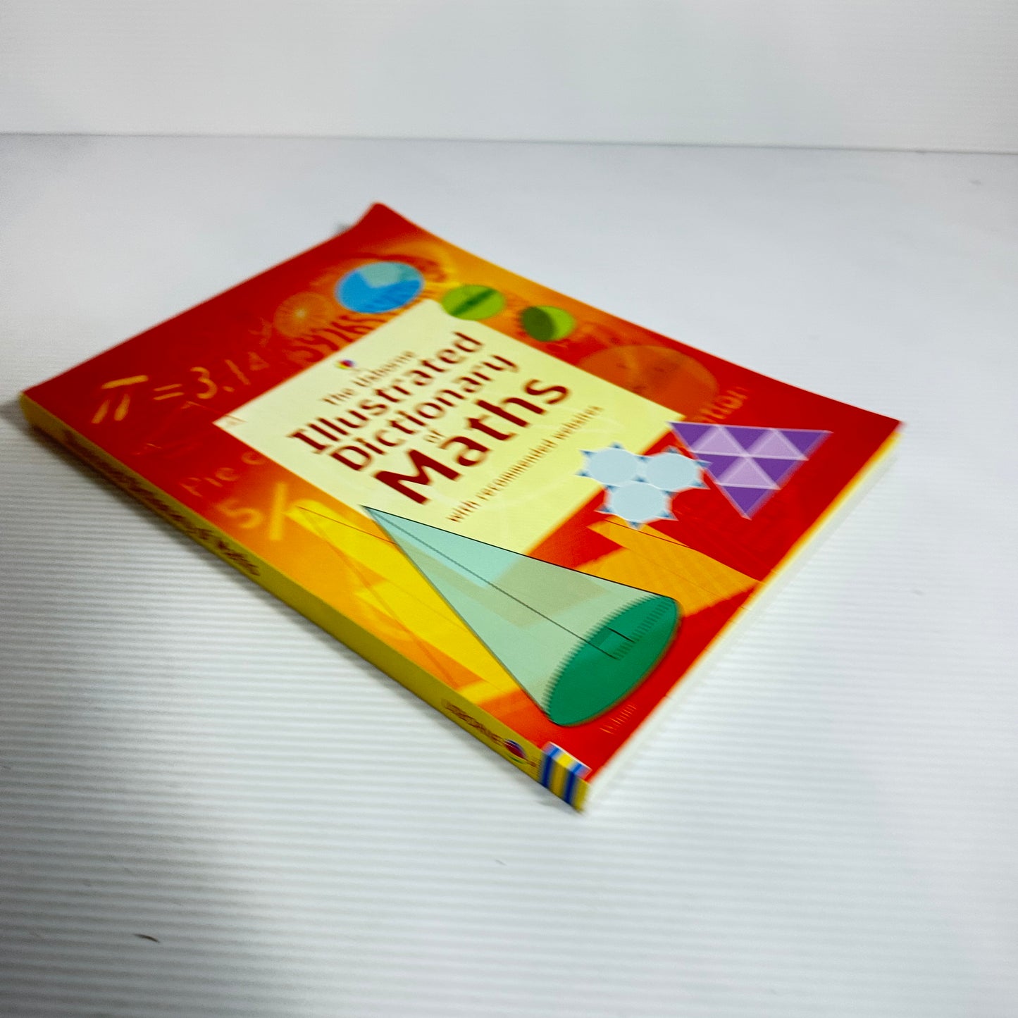 The Usborne Illustrated Dictionary Of Maths with Recommended Websites