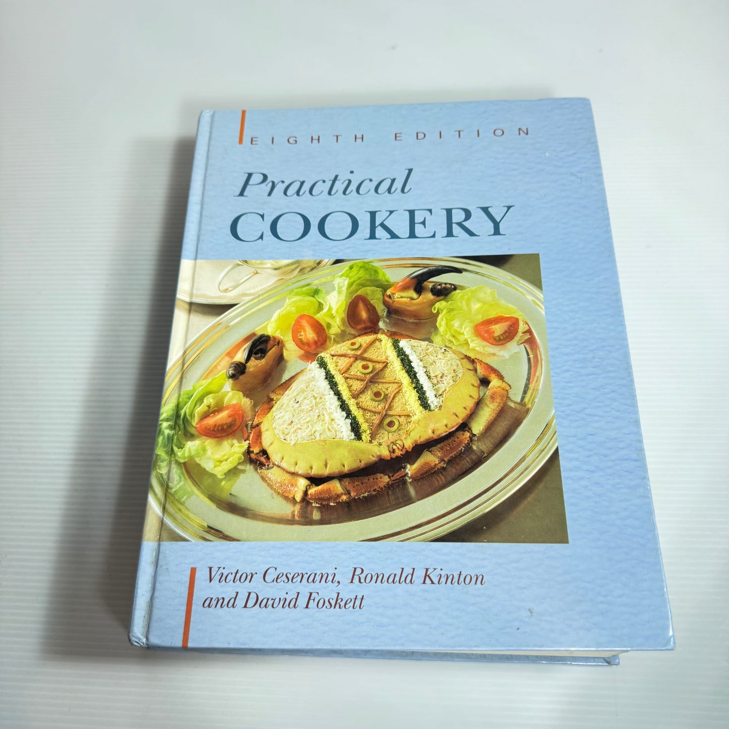 Practical Cookery (8th edition) - Victor Ceserani, Ronald Kinton and David Foskett