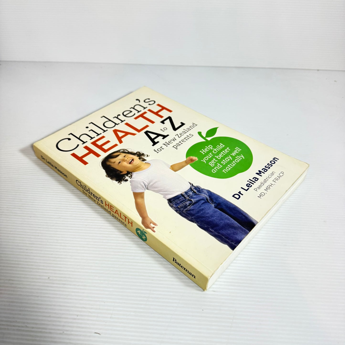 Children's Health A to Z For New Zealand Parents - Dr Leila Masson