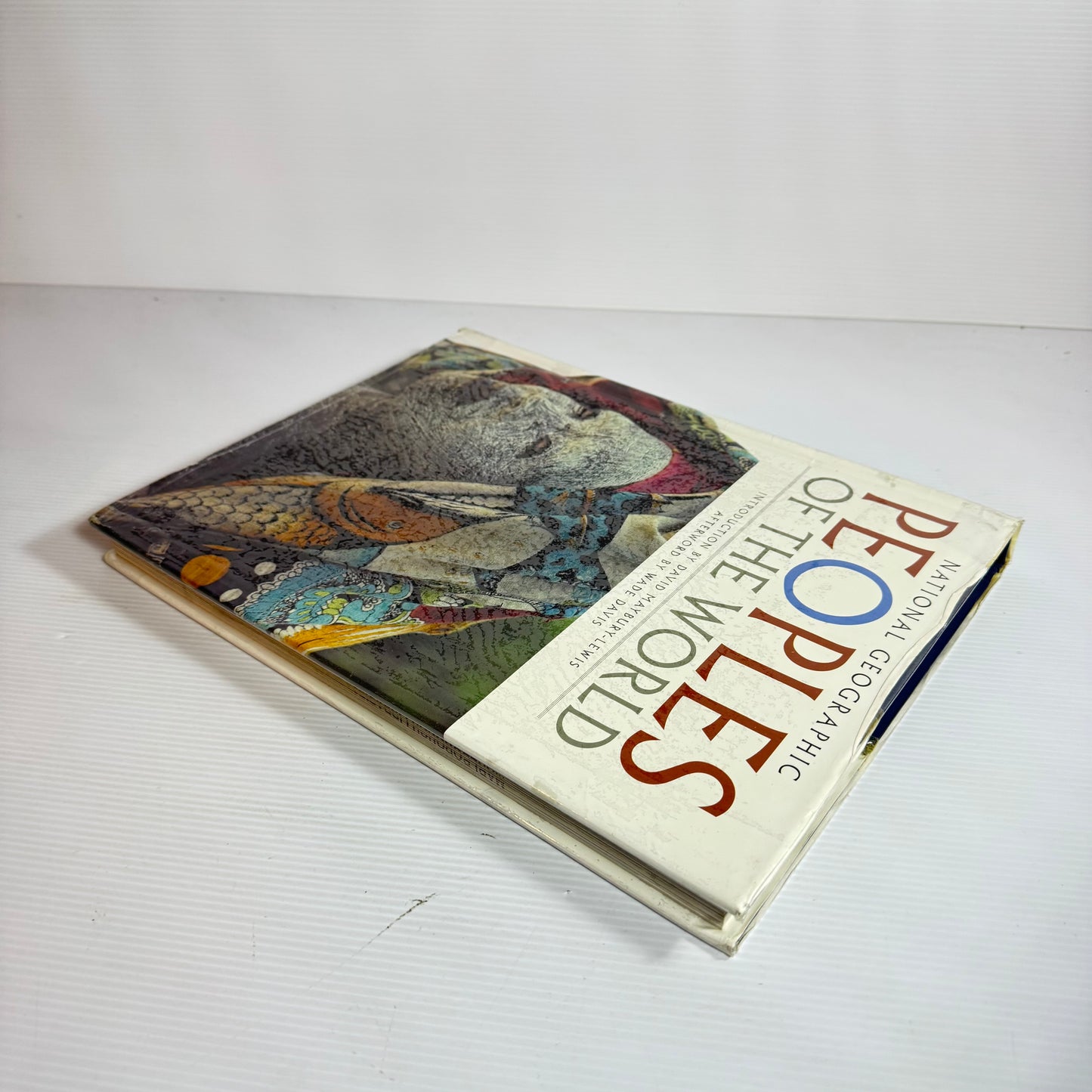 National Geographic People Of The World - Introduction by David Maybury-Lewis Afterword by Wade Davis