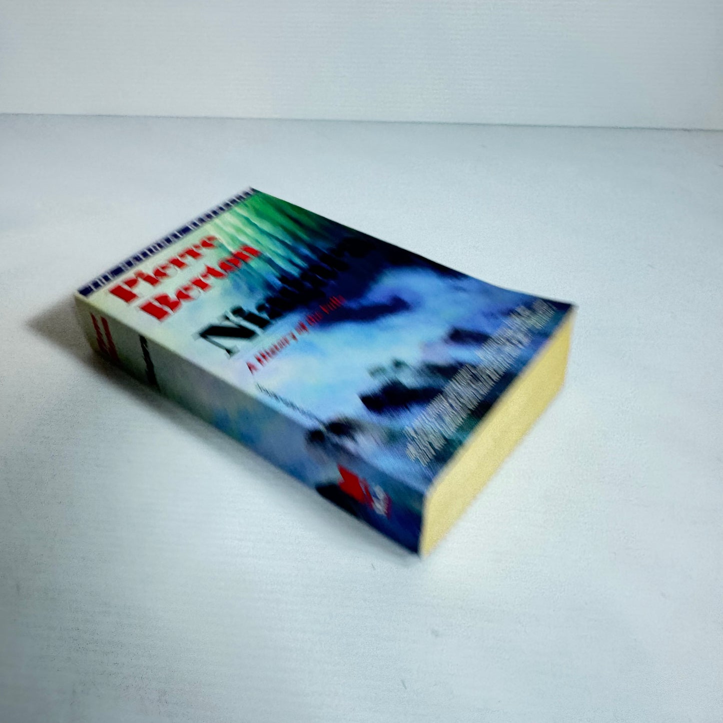 Niagara : A History Of The Falls - Pierre Berton