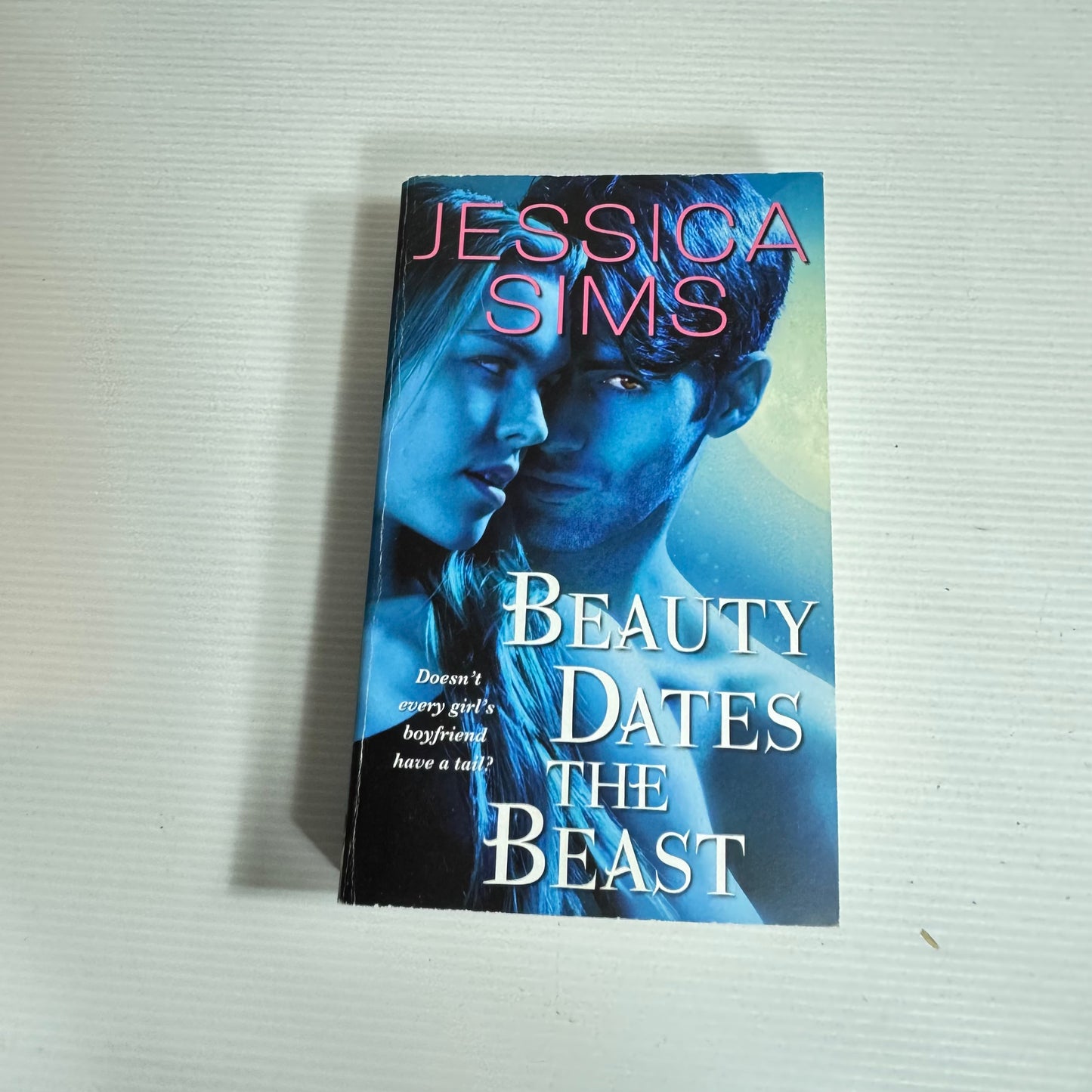 Beauty Dates The Beast - Jessica Sims