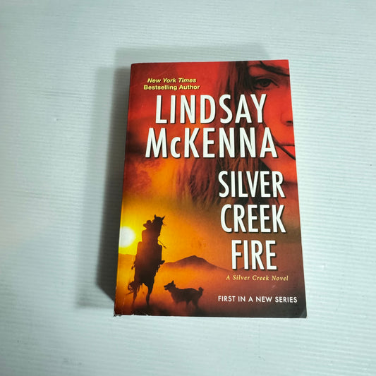 Silver Creek Fire - Lindsay McKenna