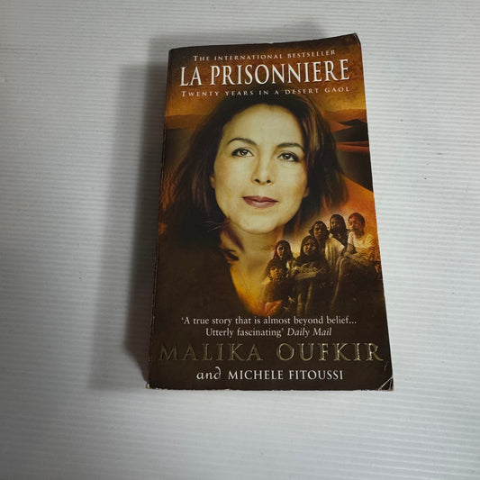 La Prisonniere - Malika Oufkir And Michele Eitoussi