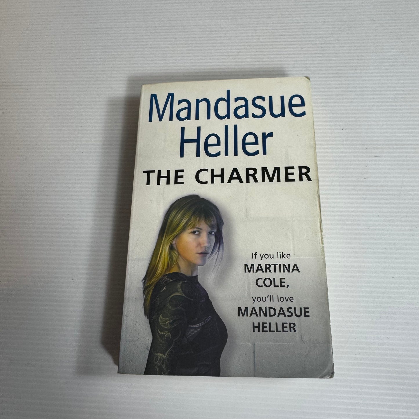 The Charmer - Mandasue Heller