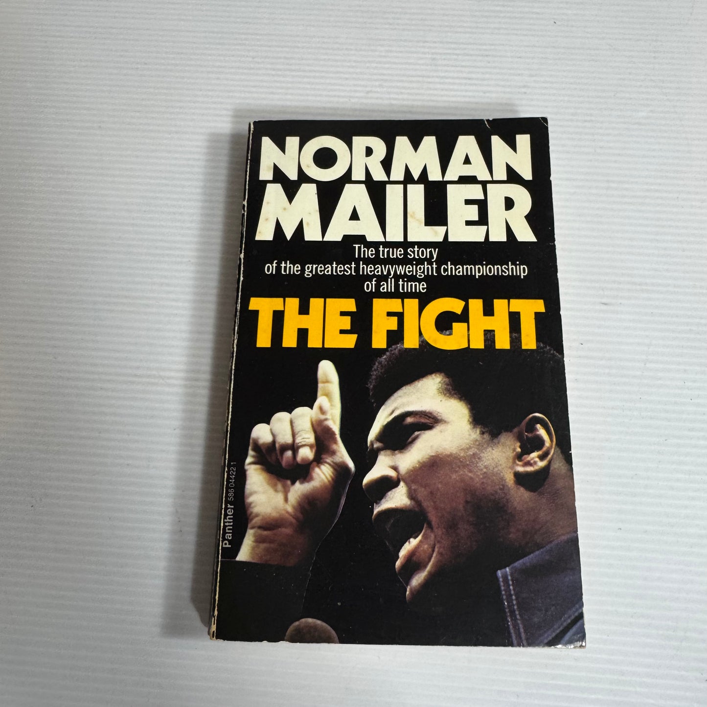 The Fight : The True Story of the Greatest Heavyweight Championship of All Time - Norman Mailer (Vintage 1977)