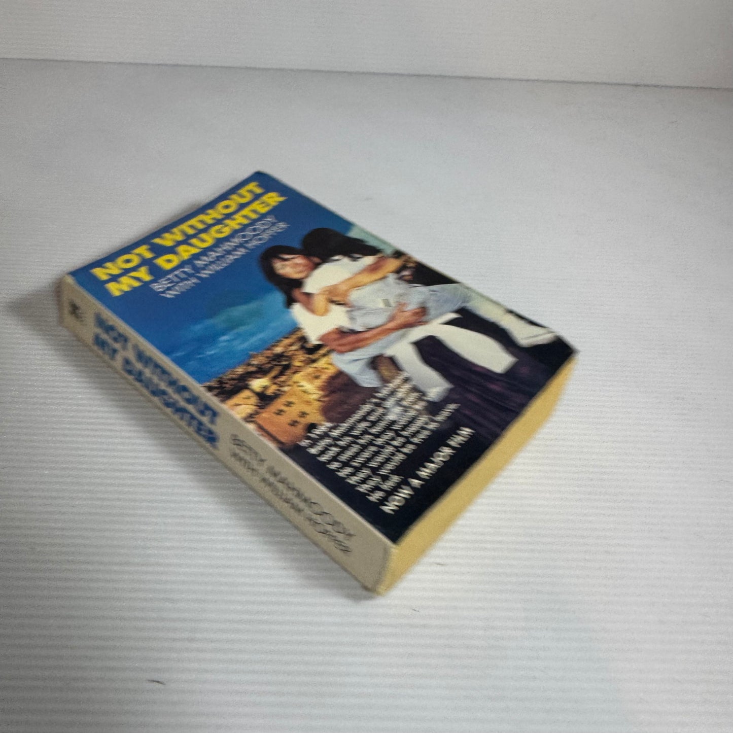 Not Without My Daughter - Betty Mahmoody with William Hoffer (Vintage 1987)