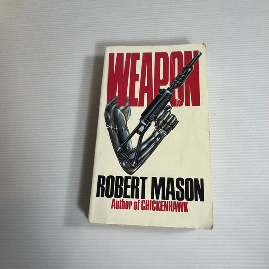 Weapon - Robert Mason (Vintage 1989)