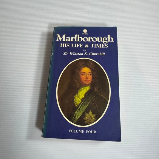 Marlborough His Life & Times - Sir Winston S. Churchill Vol 4 (Vintage 1967)