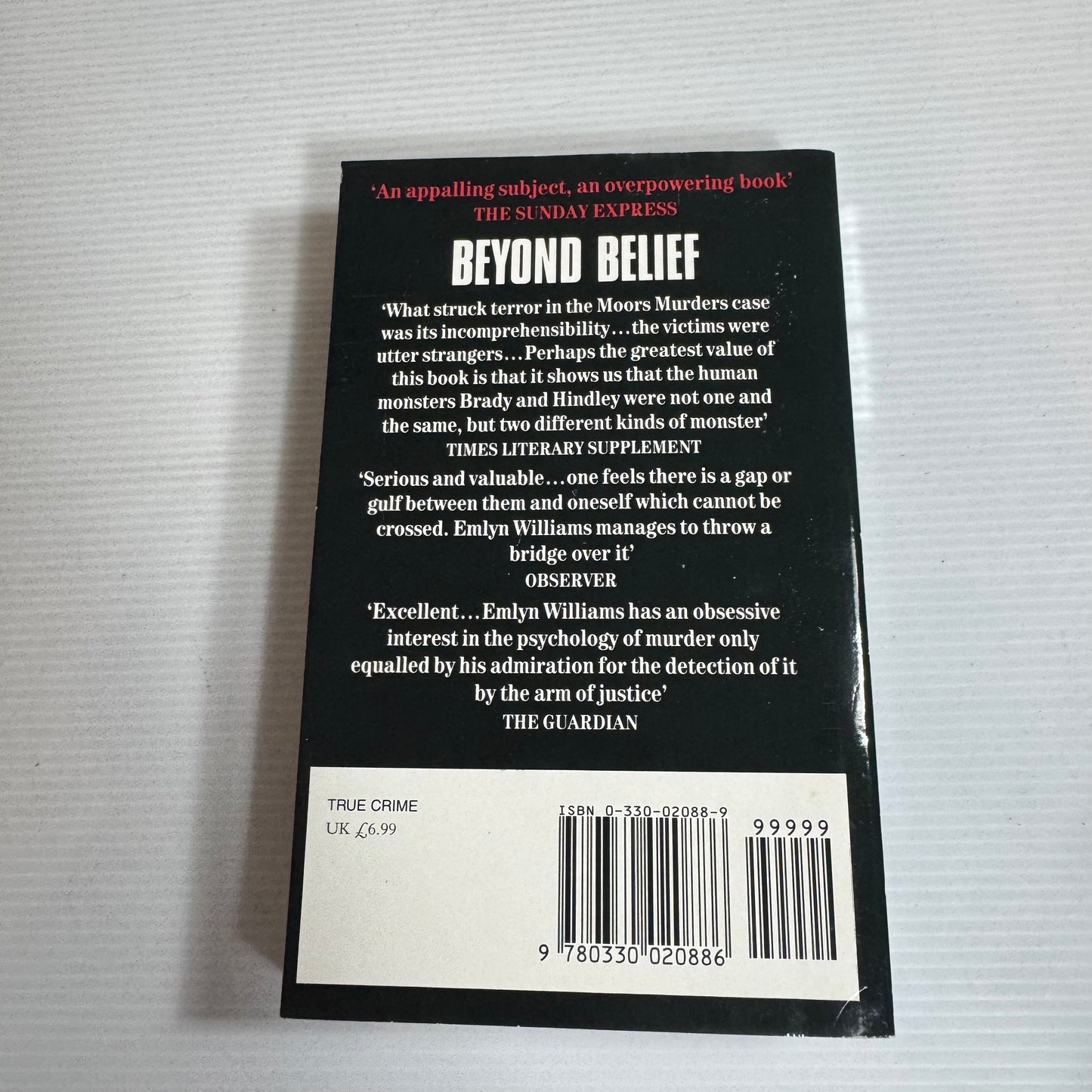 Beyond Belief : The Moors Murderers : The Story of Ian Brady and Myra Hindley - Emlyn Williams