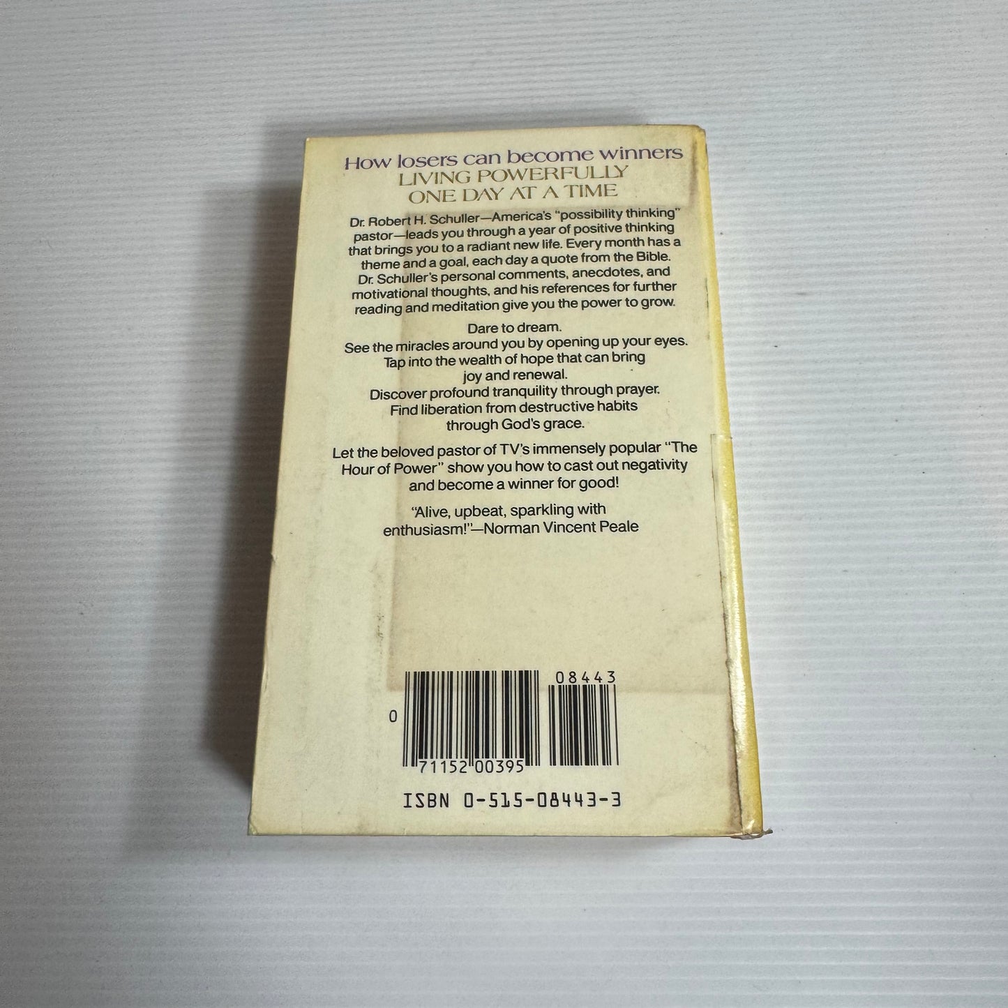 Living Powerfully One Day At A Time - Robert H. Schuller (Vintage 1986)
