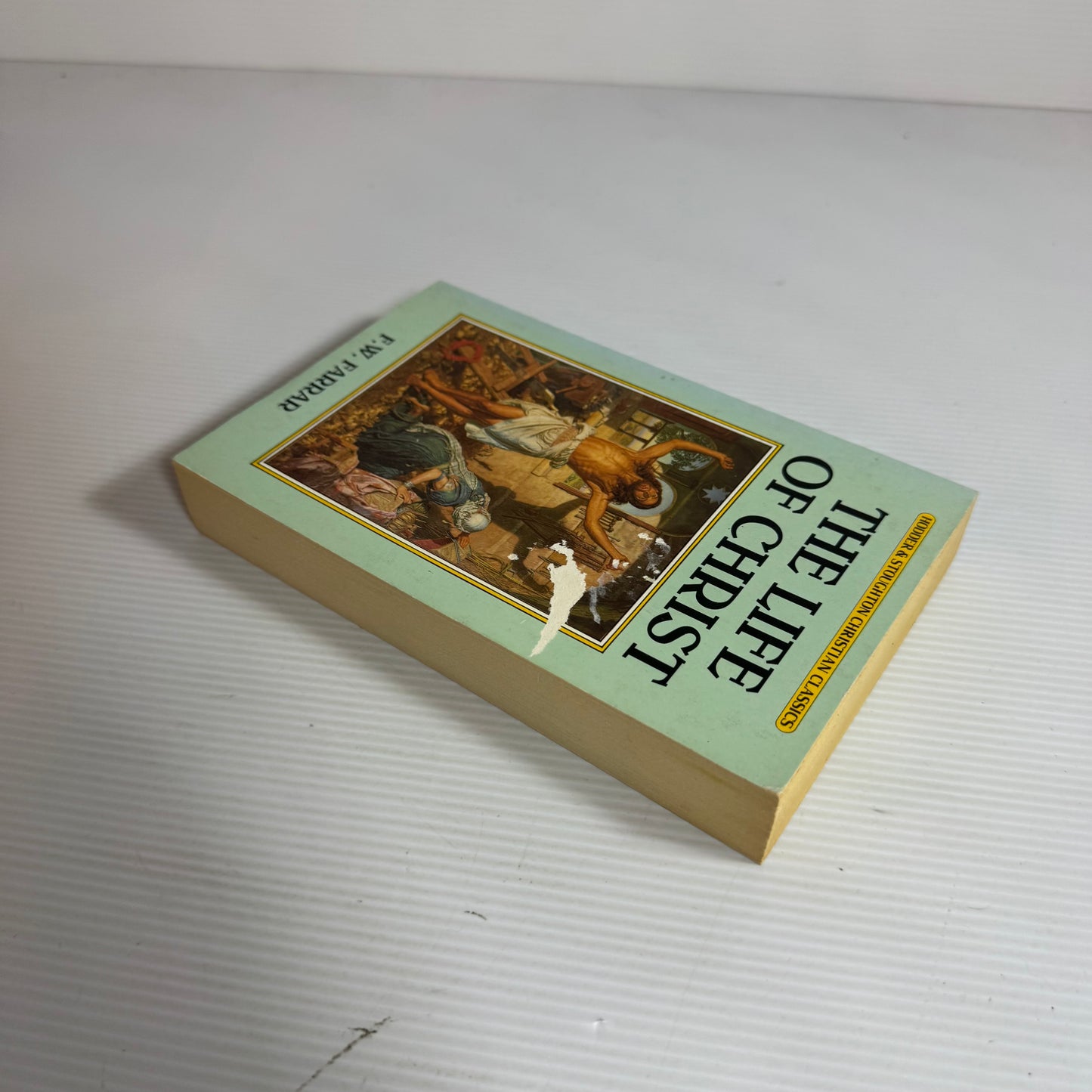 The Life Of Christ - F. W. Farrar (Vintage 1989)