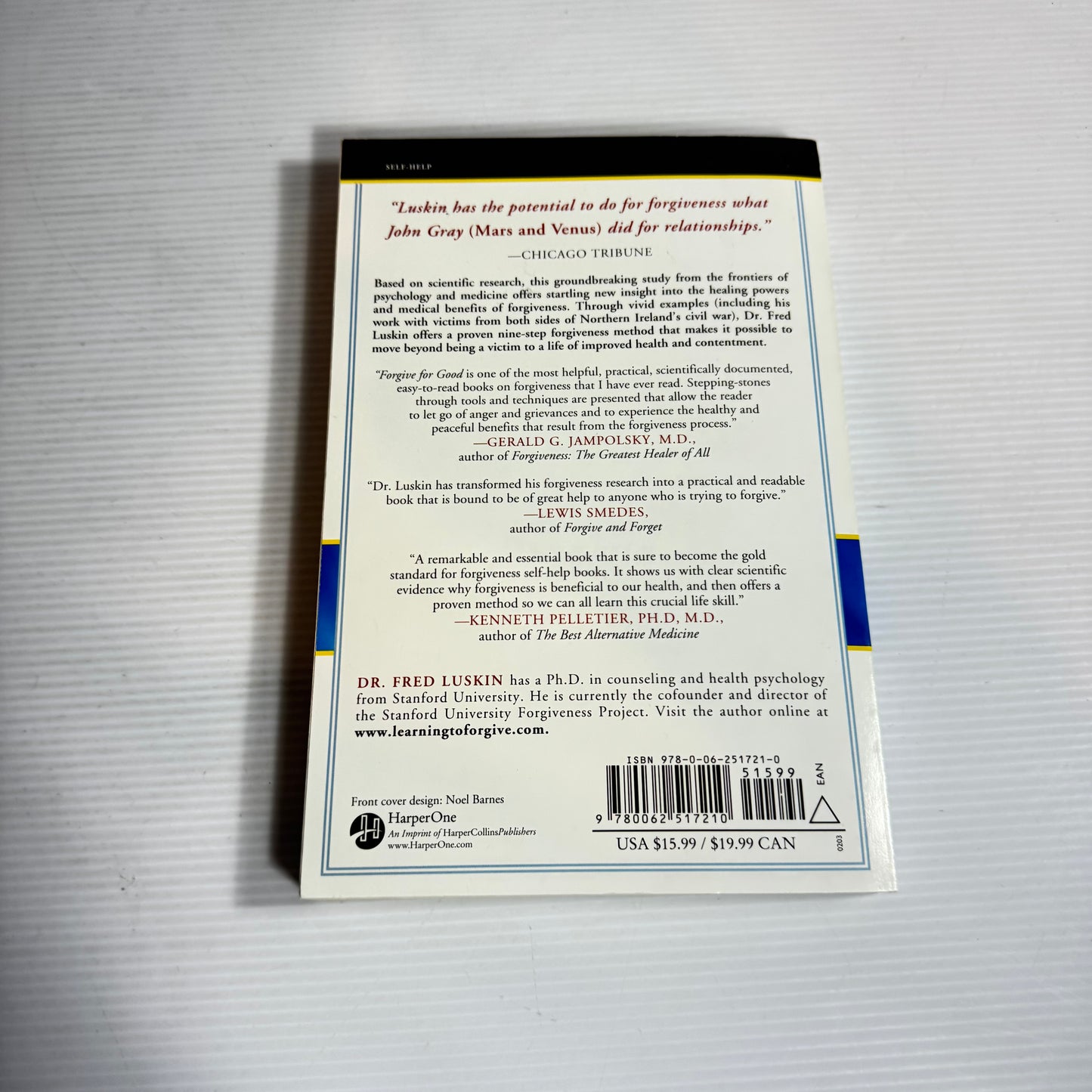 Forgive for Good : A Proven Prescription for Heath and Happiness - Dr. Fred Luskin (New)