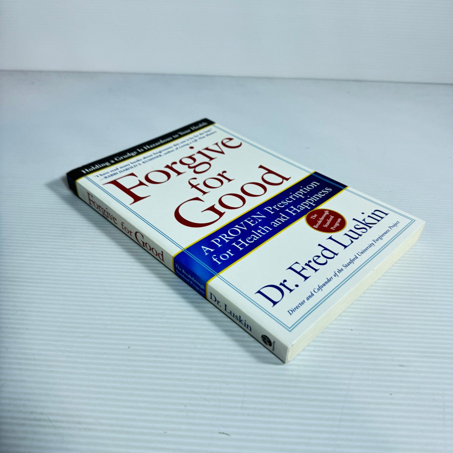 Forgive for Good : A Proven Prescription for Heath and Happiness - Dr. Fred Luskin (New)