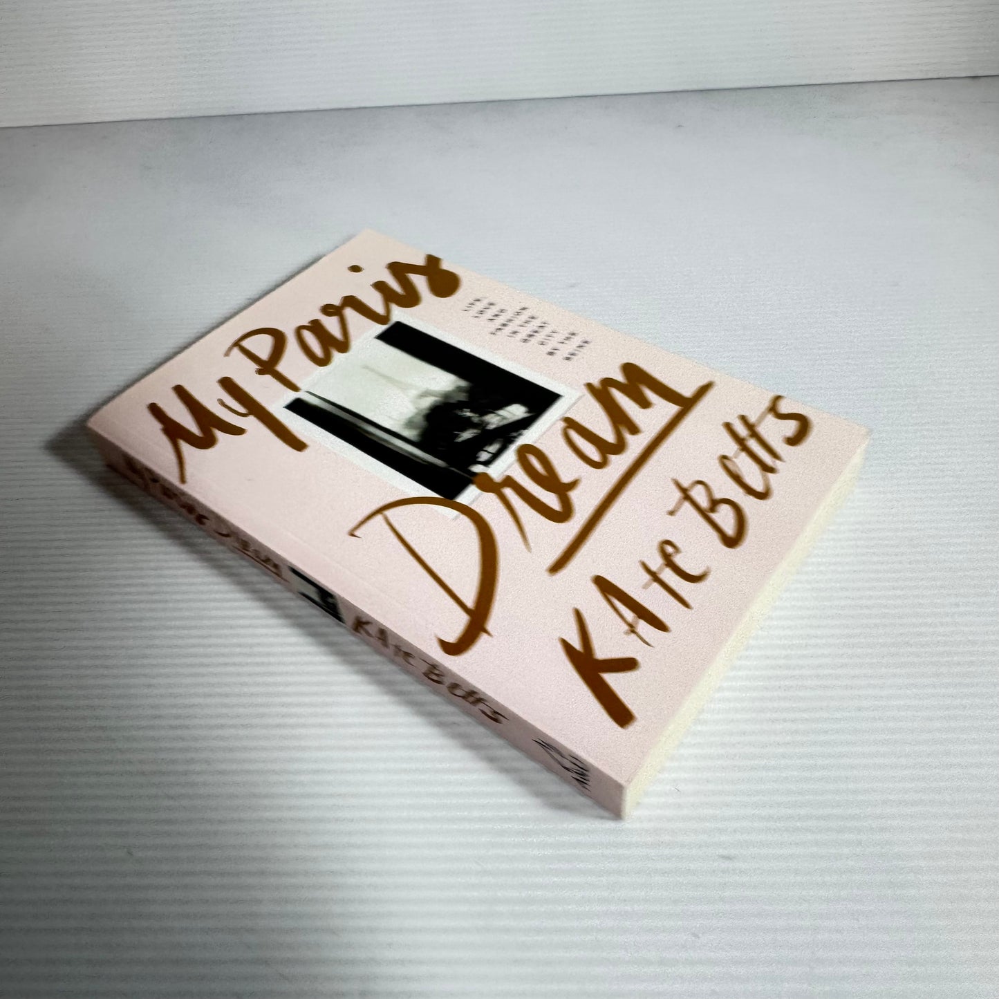 My Paris Dream - Kate Betts (New)