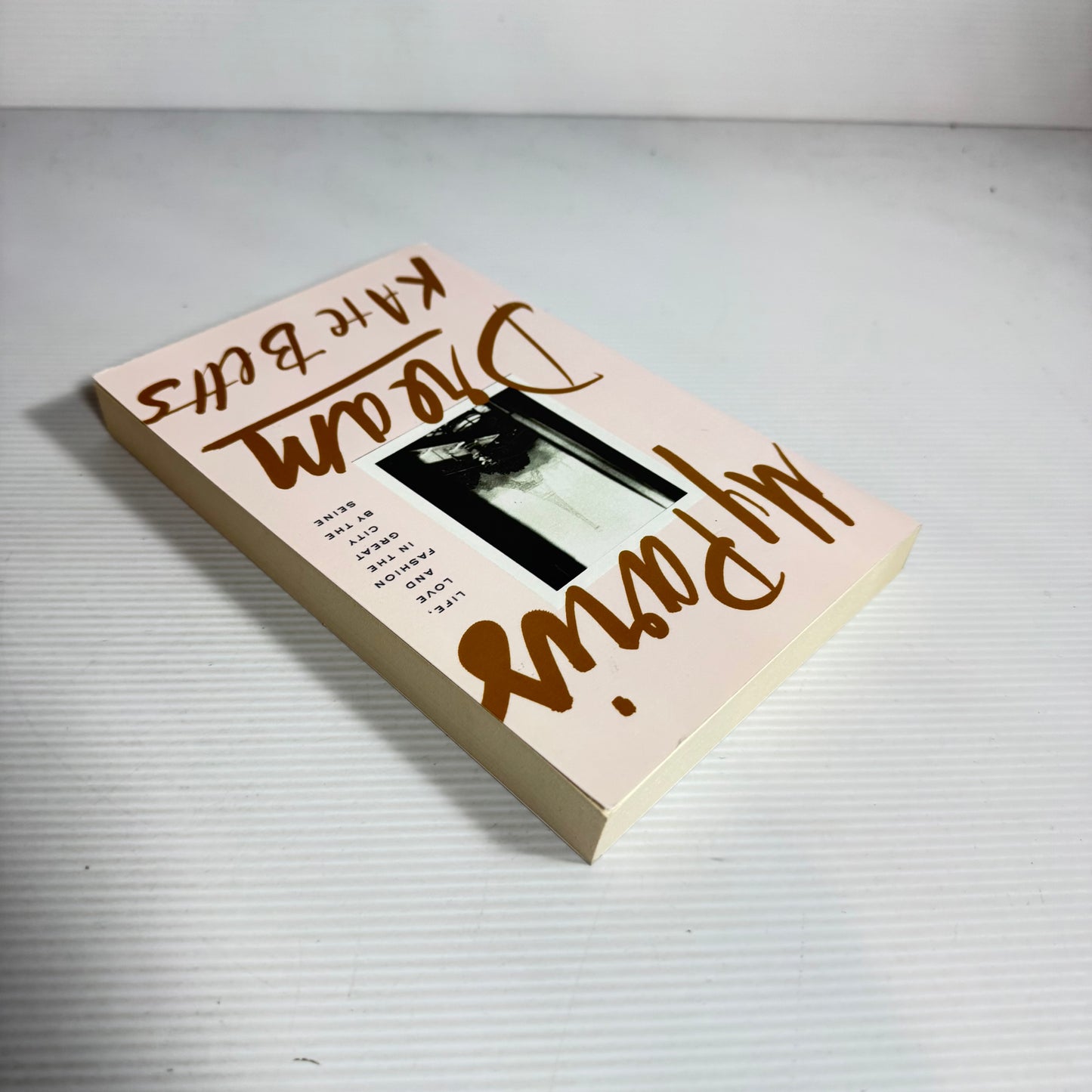 My Paris Dream - Kate Betts (New)