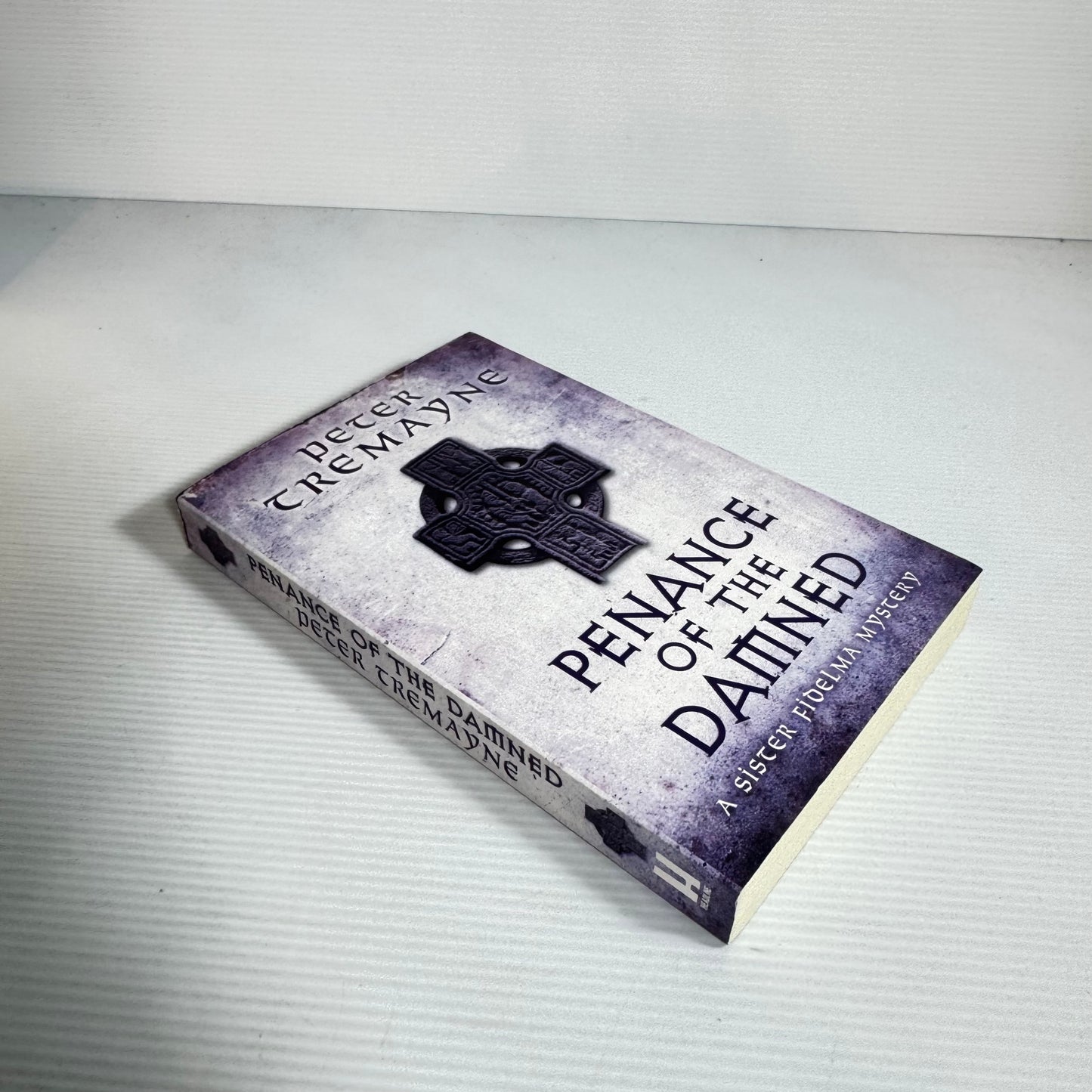 Penance of the Damned : A Sister Fidelma Mysetry - Peter Tremayne (New)