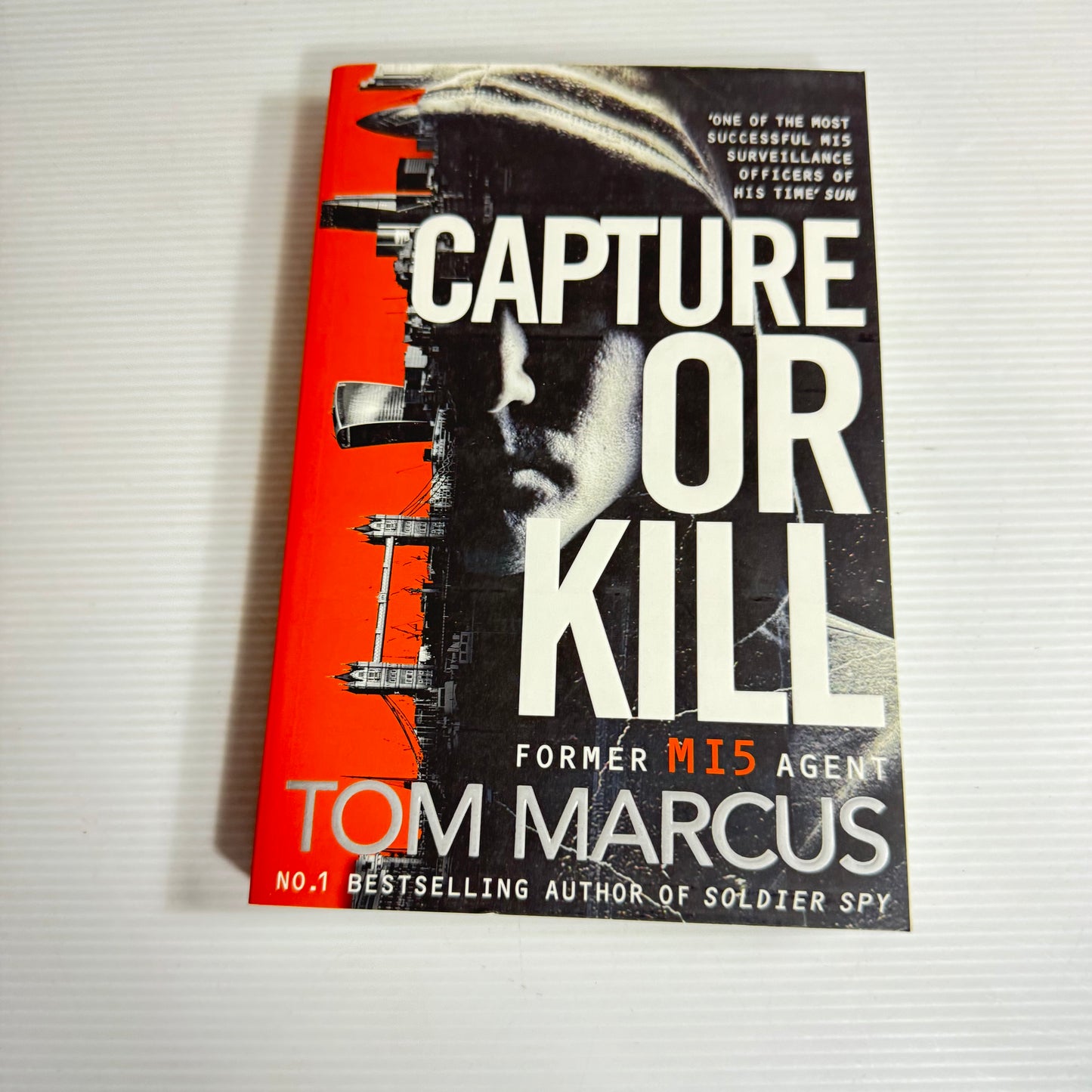 Capture or Kill - Tom Marcus (New)