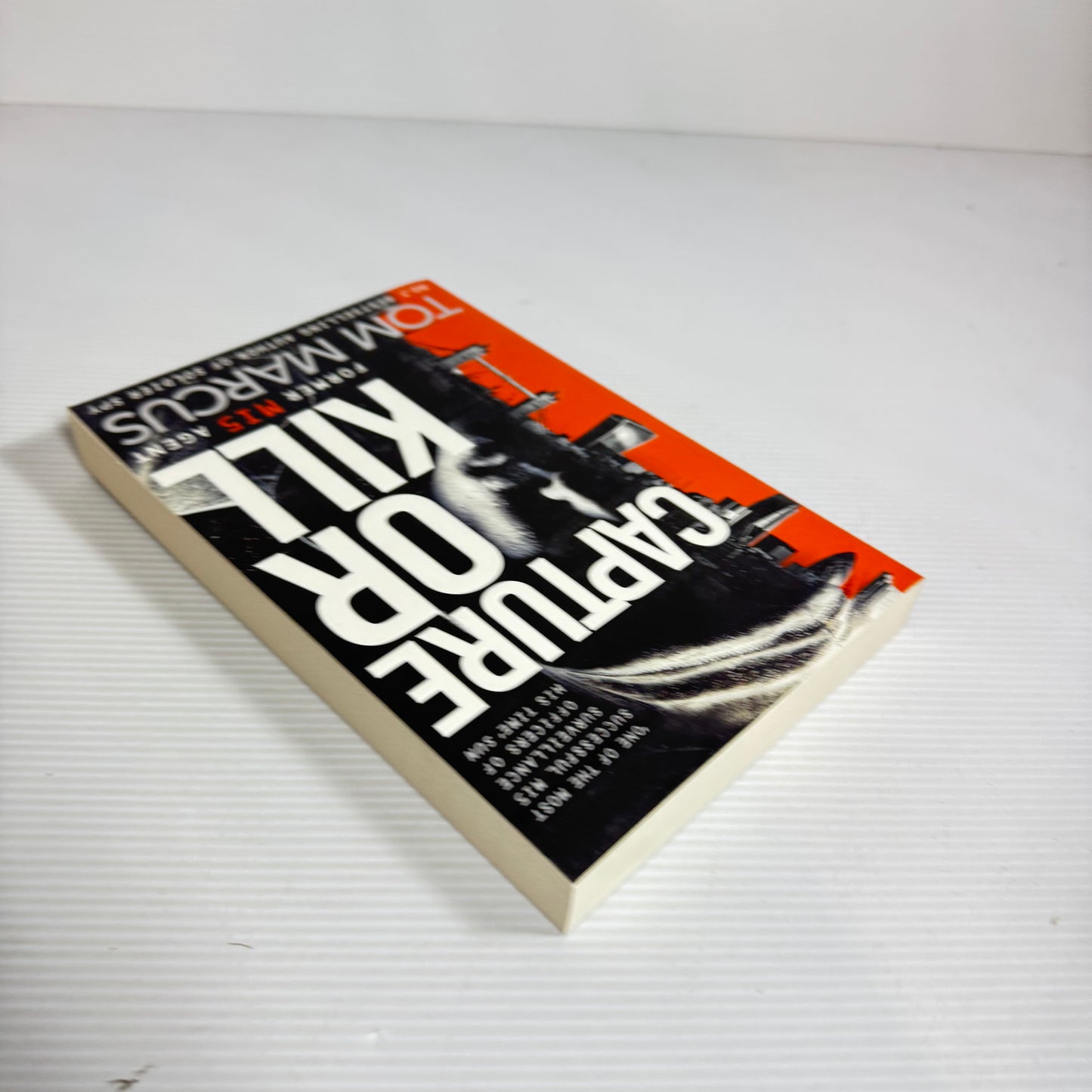 Capture or Kill - Tom Marcus (New)