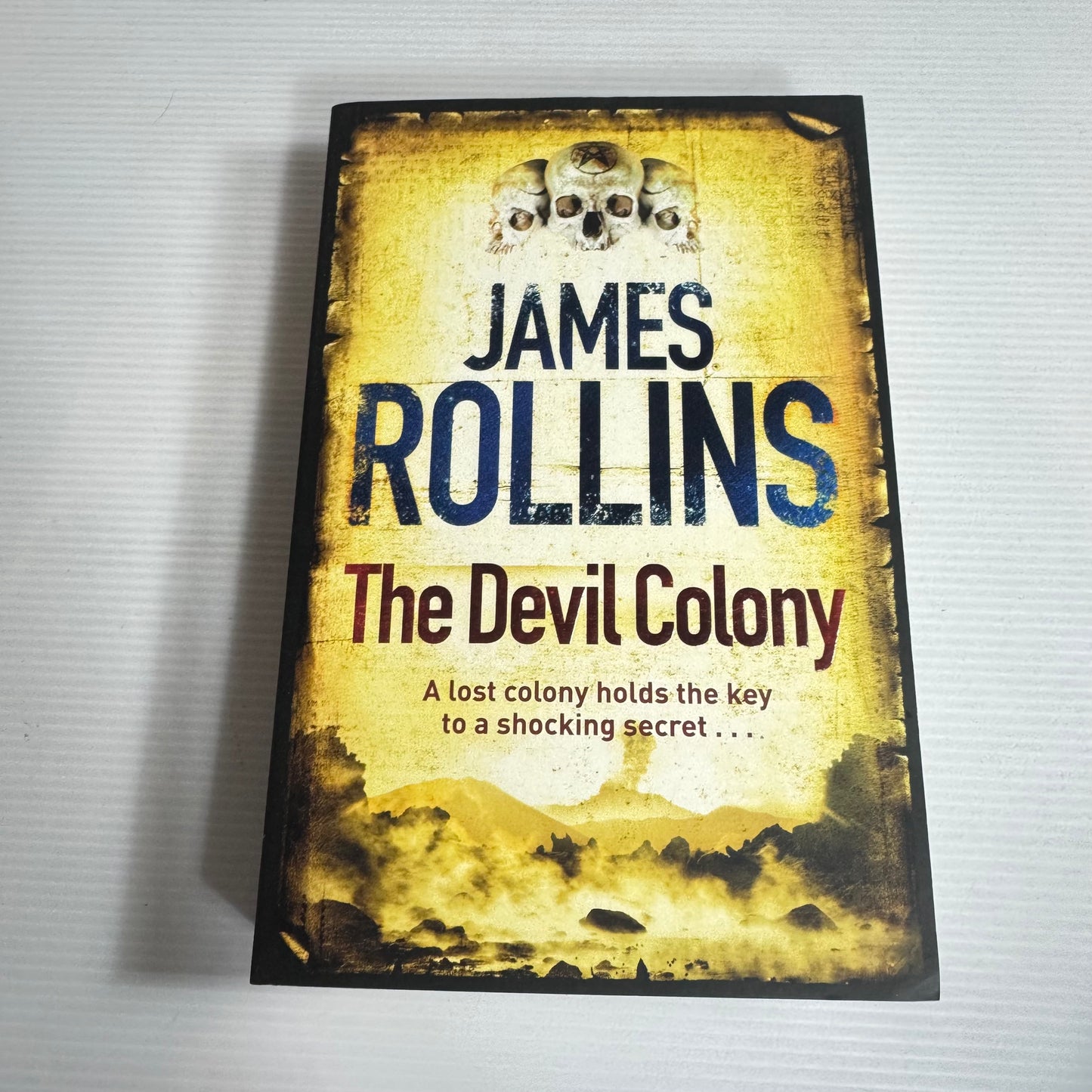 The Devil Colony  - James Rollins (New)
