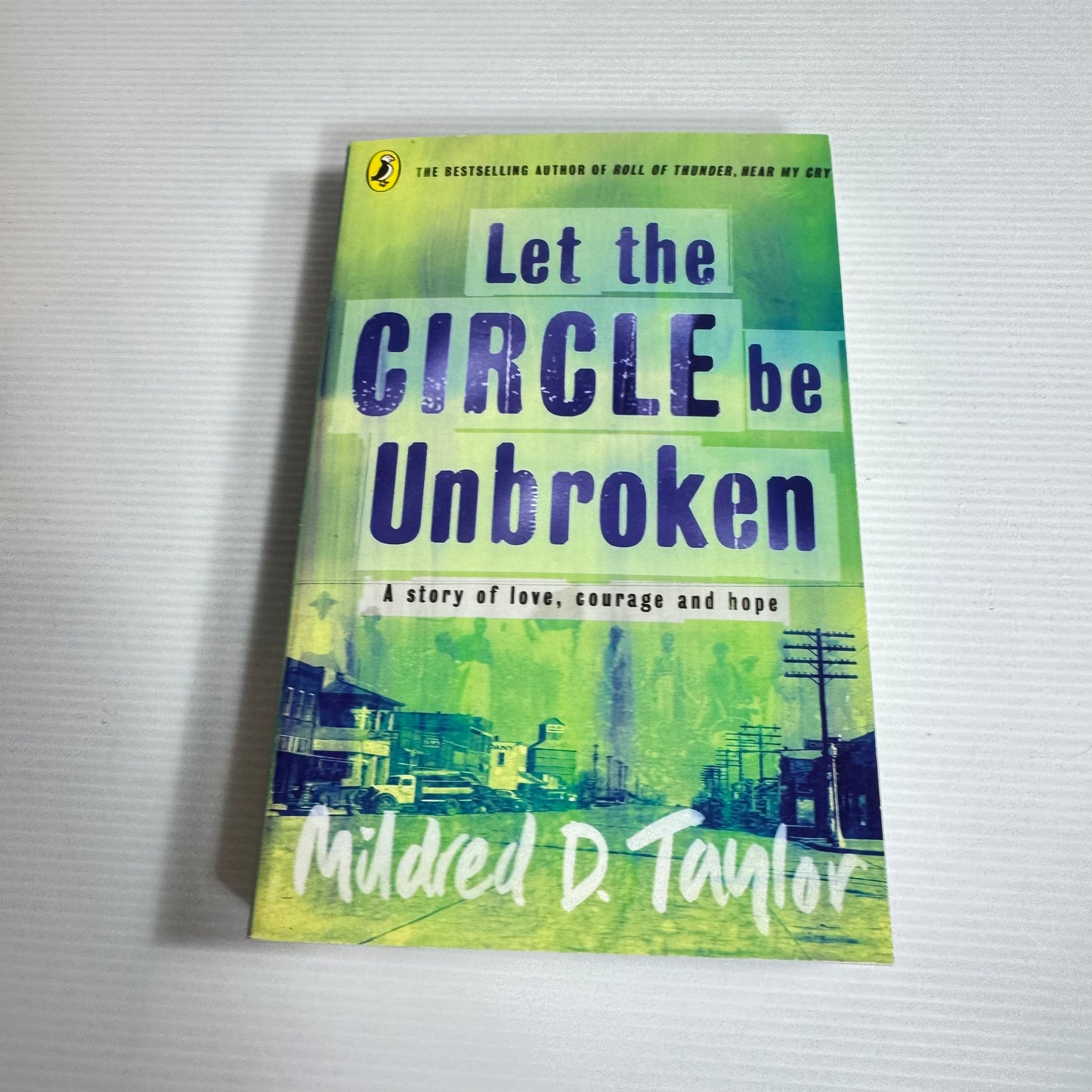 Let the Circle be Unbroken - Mildred D. Taylor (New)