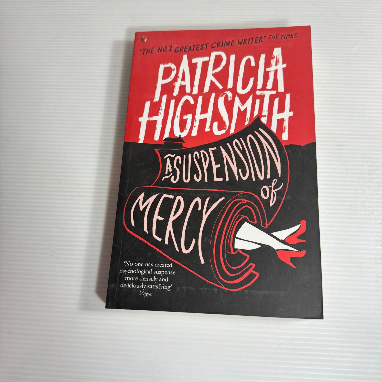 A Suspension Of Mercy - Patricia Highsmith (New)