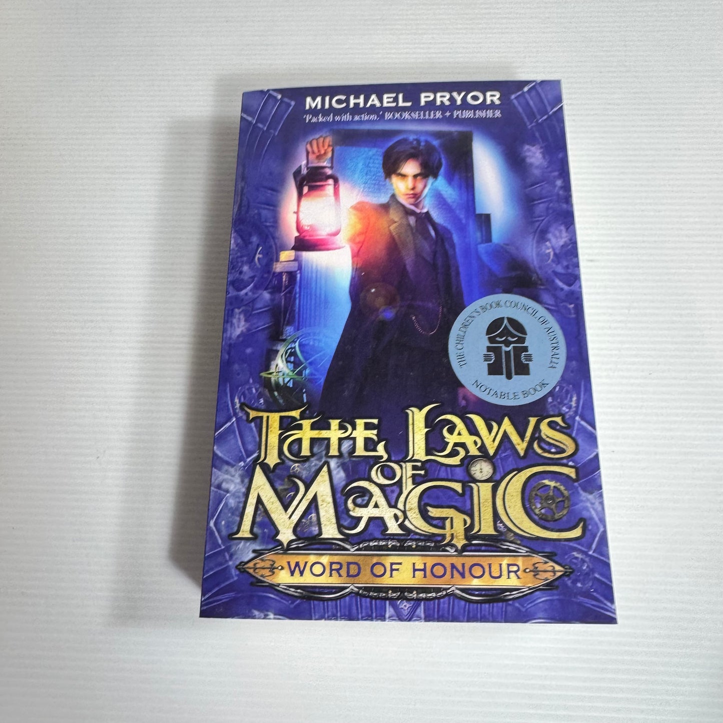 The Laws of Magic : Word of Honour - Michael Pryor (New)