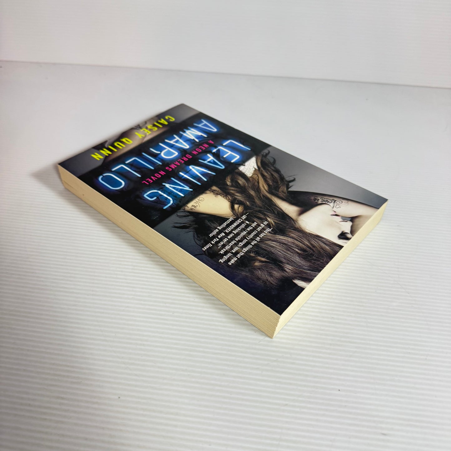 Leaving Amarillo : A Neon Dreams Novel - Caisey Quinn (New)