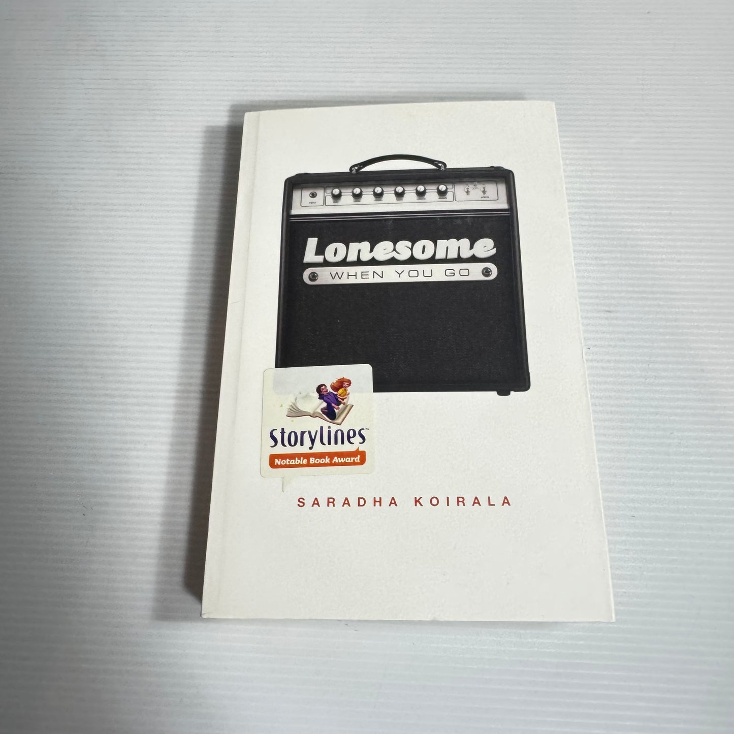 Lonesome When You Go - Saradha Koirala (New)