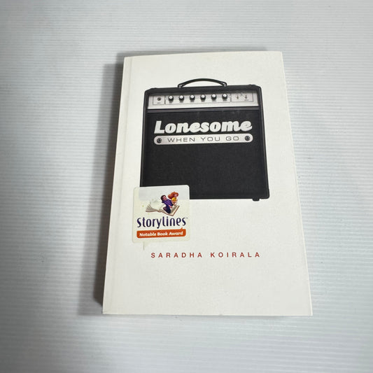Lonesome When You Go - Saradha Koirala (New)