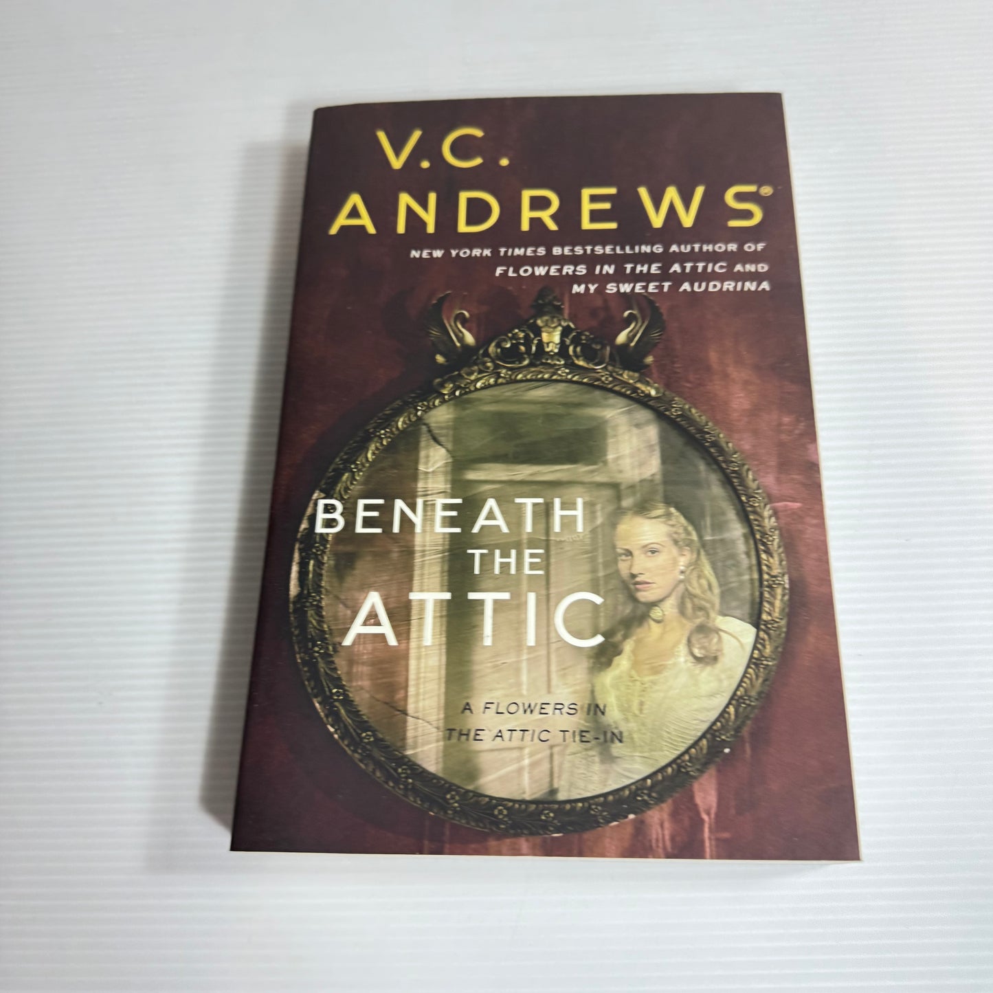Beneath The Attic - V.C. Andrews (New)