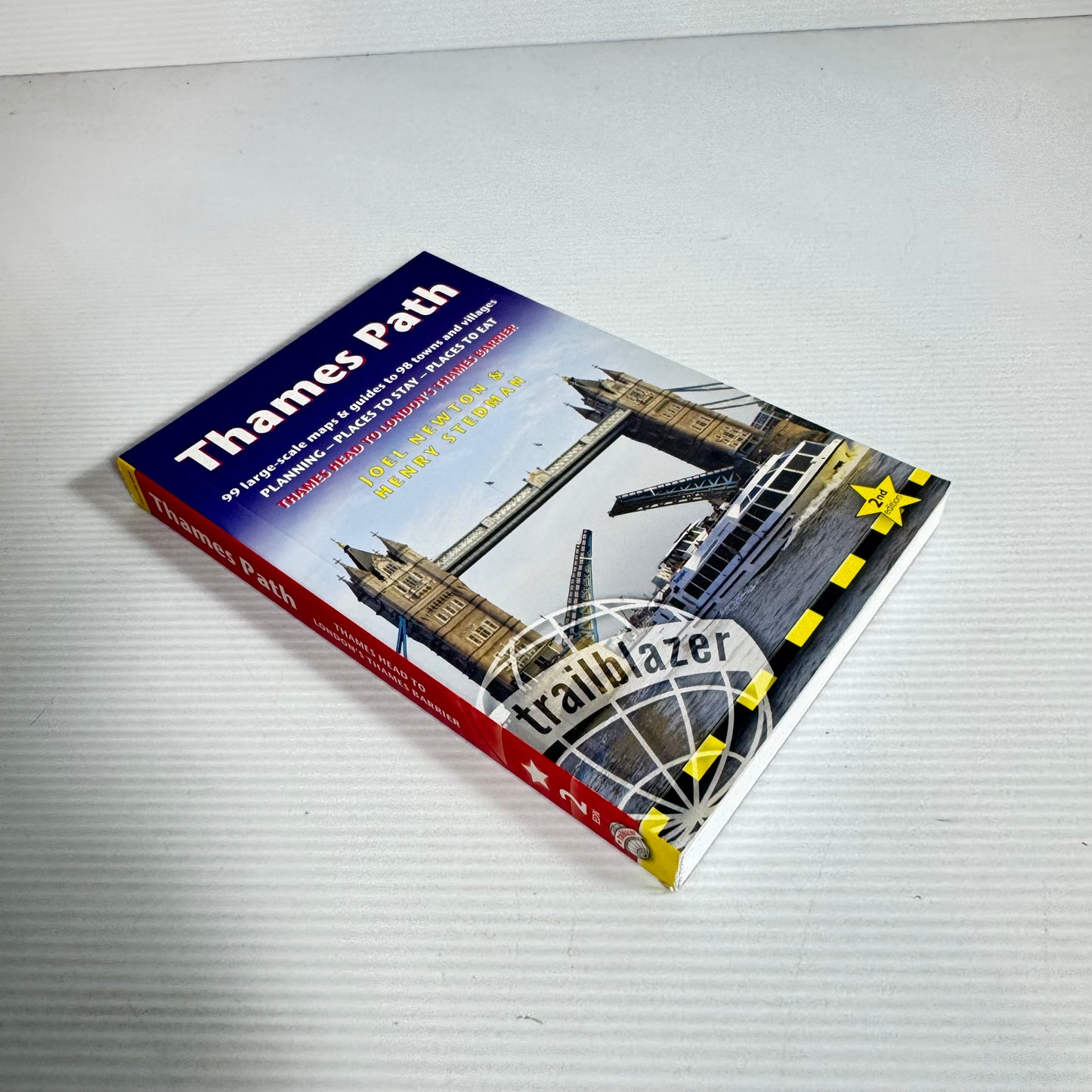Thames Path : Planning, Places to Stay, Places to Eat - Joel Newton & Henry Stedman (New)