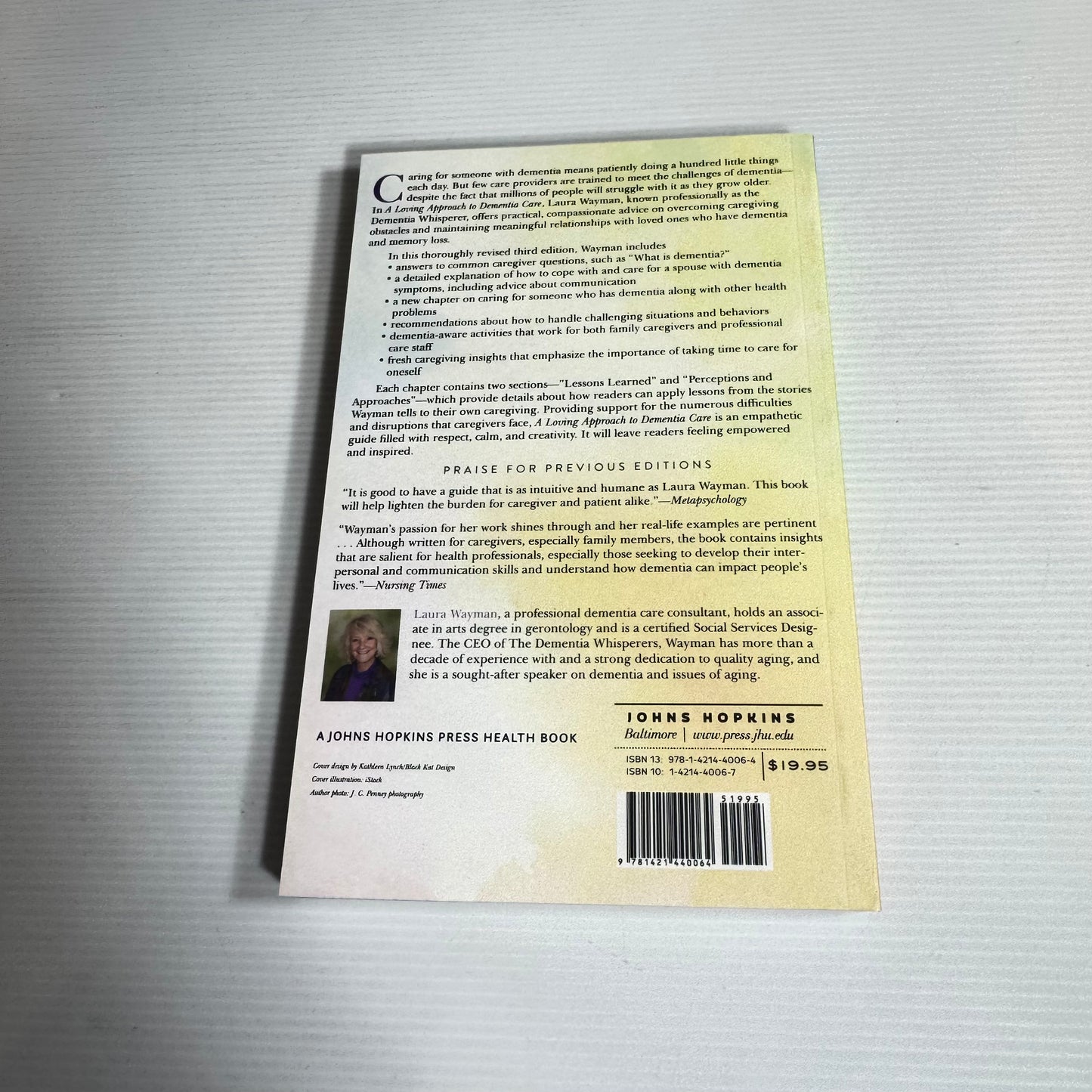 A Loving Approach to Dementia Care (3rd Ed.) - Laura Wayman (New)