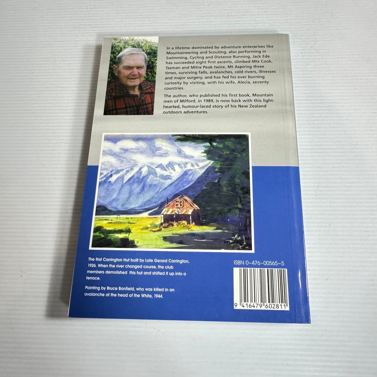 I've Lived Another Year : Adventure and Survival in the New Zealand Outdoors - Jack Ede (New)