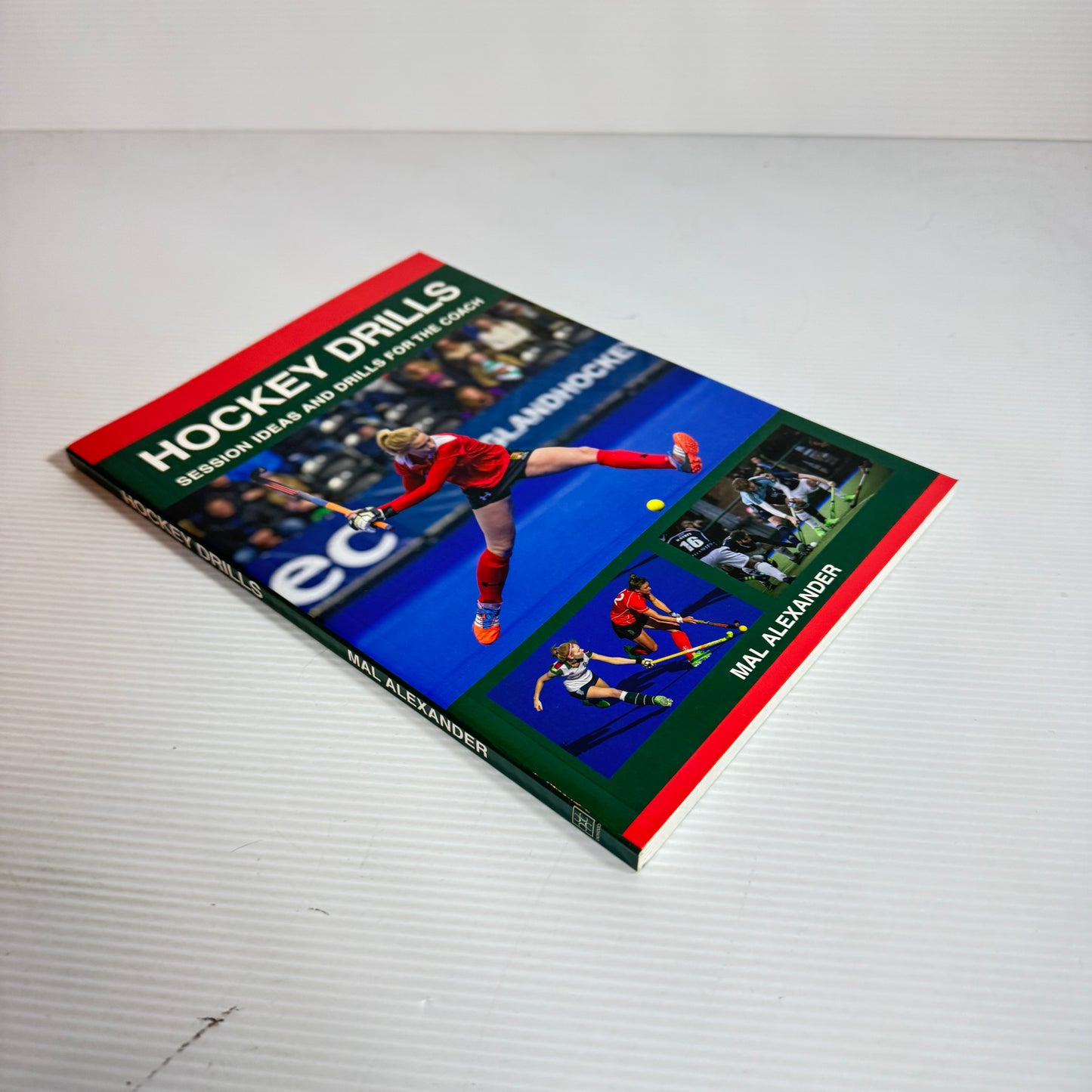 Hockey Drills: Session Ideas And Drills For The Coach - Mal Alexander (New)